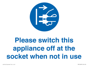 Please switch this appliance off at the socket when not in use